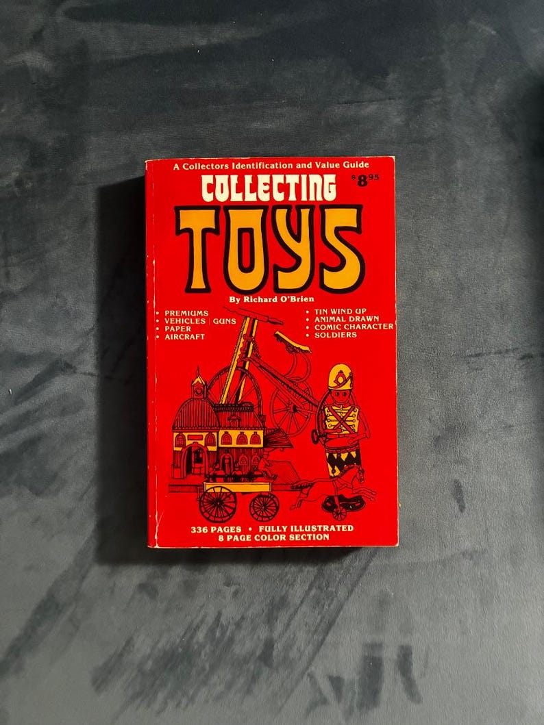 Collecting Toys by Richard O'Brien First Edition Very Good image 1