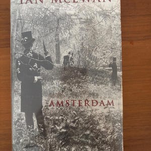 Amsterdam by Ian McEwan Signed 1998 First Edition First Printing Fine/Near Fine image 4