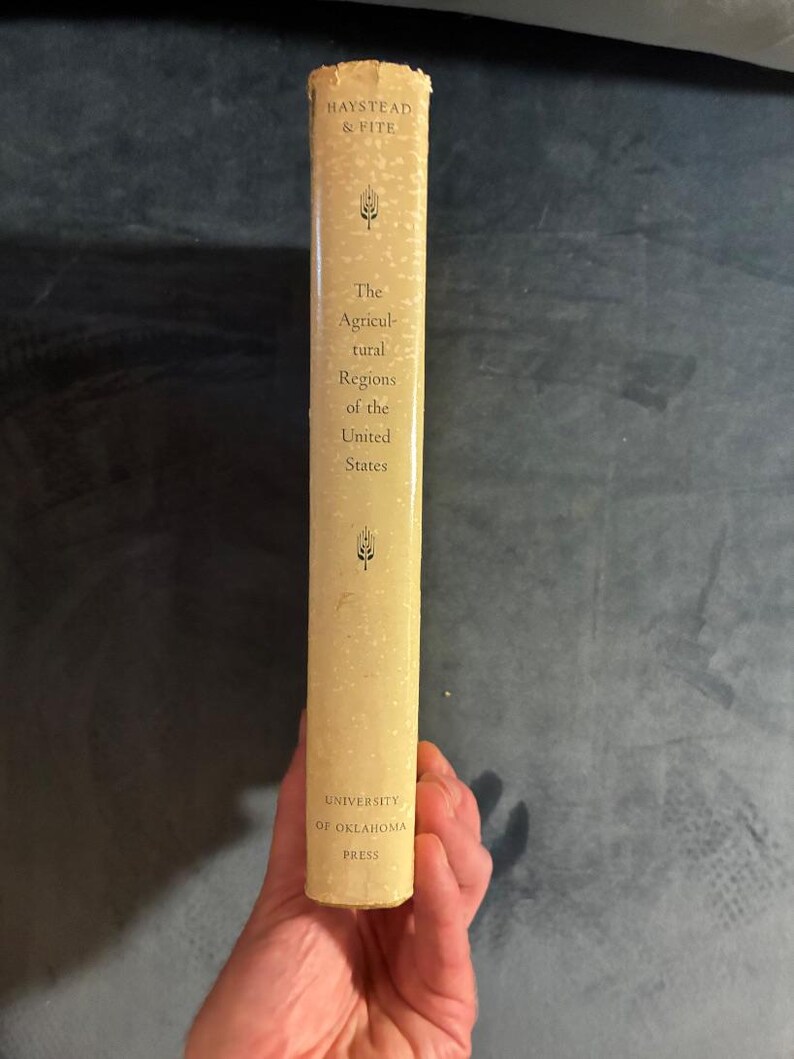 Les régions agricoles des États-Unis par Ladd Haystead et Gilbert C. Fite, 1955, première édition, premier tirage, très bon état/bon état image 7