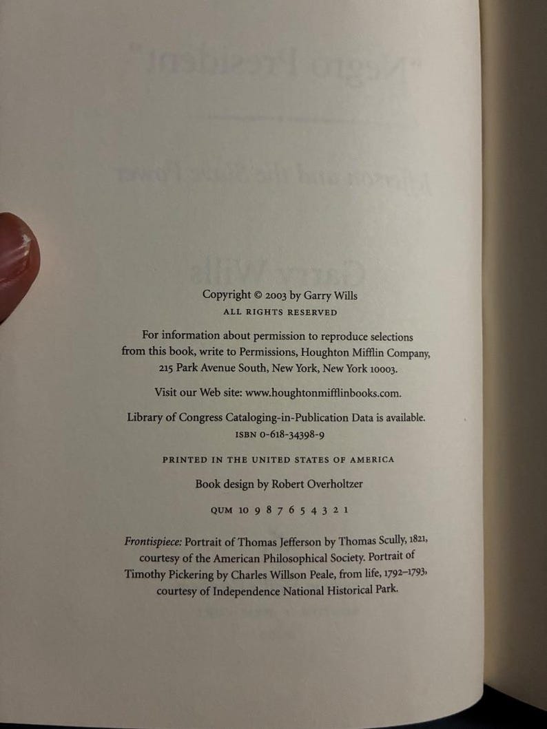 Negro President: Jefferson and the Slave Power by Garry Wills First Edition First Printing Fine/Very Good Hardcover image 4