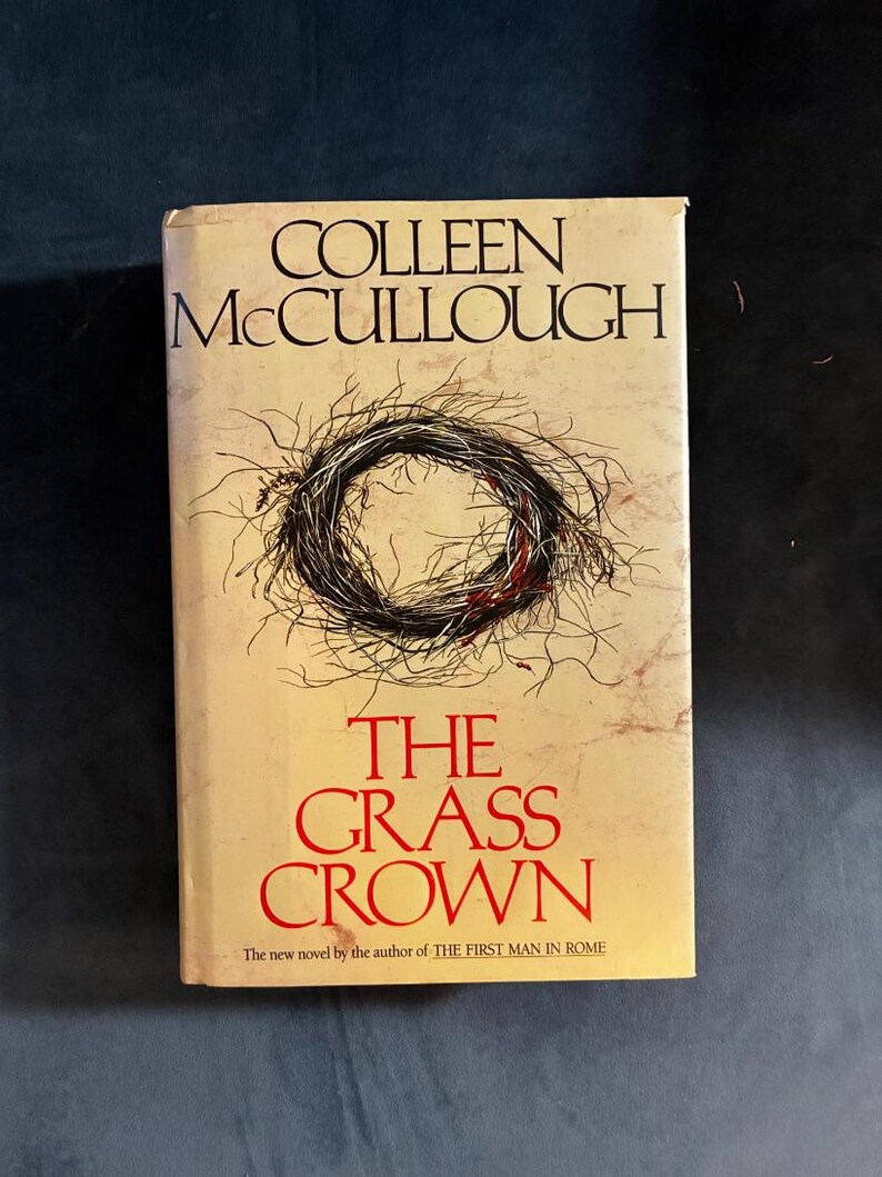 The Grass Crown by Colleen McCullough 1991 First Edition First Printing Near Fine/Very Good image 1