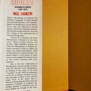 Monty, colección de 3 volúmenes (Marshall Montgomery) de Nigel Hamilton. Primera edición, primera impresión. Tapa dura. En muy buen estado. imagen 8