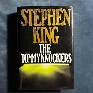 The Tommyknockers by Stephen King 1987 First Edition First Printing Fine/Near Fine