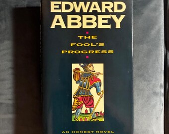 Wędrówka Głupca Edwarda Abbey'ego 1988 Pierwsze wydanie Pierwsze wydanie Prawie doskonały/Prawie doskonały