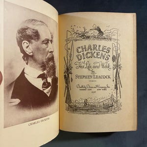 Charles Dickens: His Life and Work by Stephen Leacock 1936 Doubleday, Doran Edition Later Printing Very Good image 5