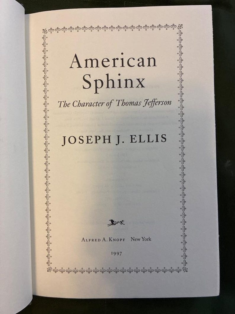 American Sphinx: Thomas Jefferson Character Study by Joseph J. Ellis (First Edition) image 9