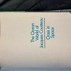 The Ocean World of Jacques Cousteau, Volume 1: Oasis in Space by Jacques Cousteau The Danbury Press Edition Very Good image 3