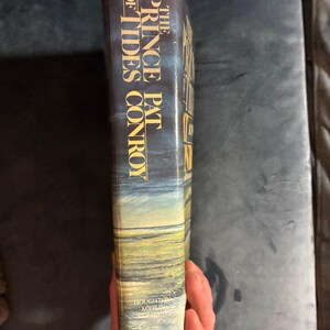 The Prince of Tides by Pat Conroy 1986 First Edition First Printing Near Fine/Very Good image 7