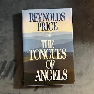 Änglarnas tungor av Reynolds Price Signerad 1990 Första upplagan Första trycket Nära fin HCDJ bild 1