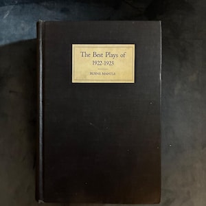 De bästa pjäserna från 1922-23 och årsboken för dramat i Amerika av Burns Mantle (redaktör) bild 1