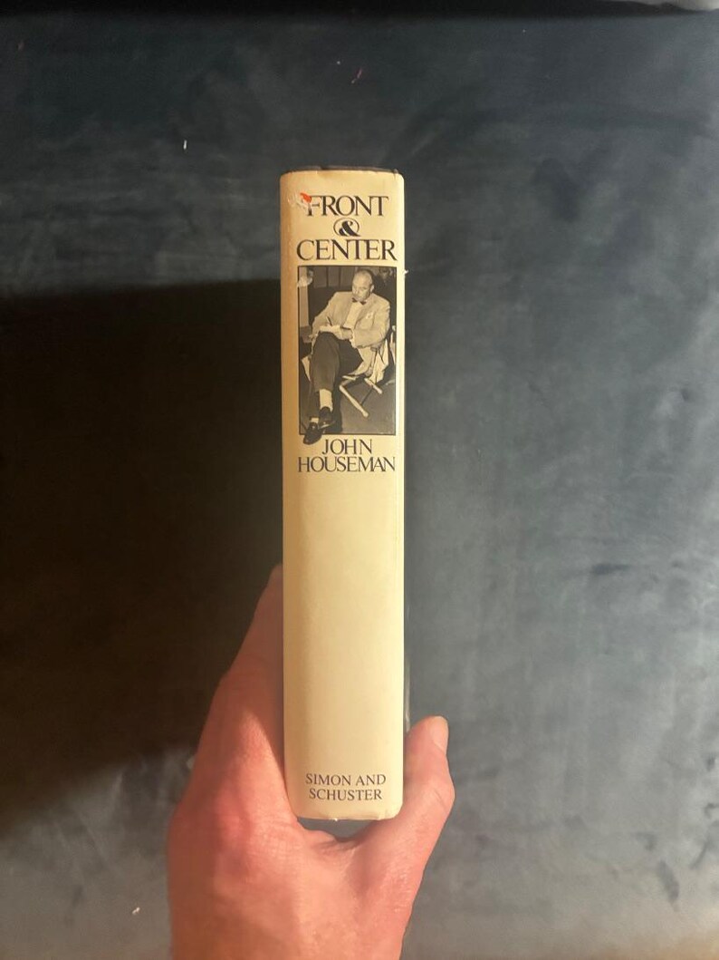 Front and Center by John Houseman 1979 First Edition First Printing Fine/Near Fine Hardcover image 8