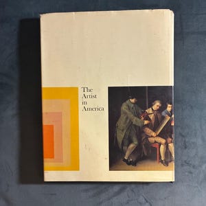 Der Künstler in Amerika, herausgegeben von den Redakteuren von Art in America, 1967, Erstausgabe, erster Druck, Zustand: Gut bis Sehr gut Bild 7