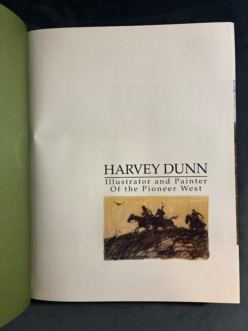 Harvey Dunn: Ilustrador y pintor del Oeste pionero por Walt Reed 2010 Primera edición Primera impresión Excelente/Casi excelente imagen 4