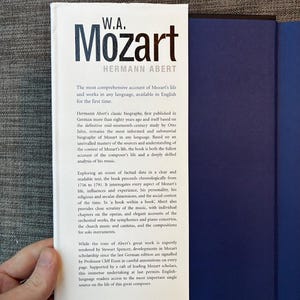 W. A. Mozart by Hermann Abert 2007 First Edition First Printing Fine/VG+ Hardcover image 2