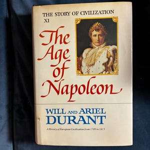 The Age of Napoleon by Will and Ariel Durant 1975 First Edition First Printing Fine/Very Good image 1