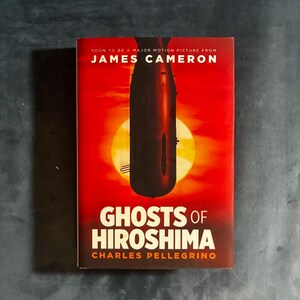 Fantasmi di Hiroshima di Charles Pellegrino 2025 Prima edizione Prima stampa Quasi perfetto/Quasi perfetto immagine 1