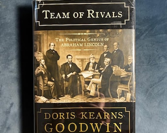 Team of Rivals: Lincoln's Political Genius by Doris Kearns Goodwin, Signed First Edition