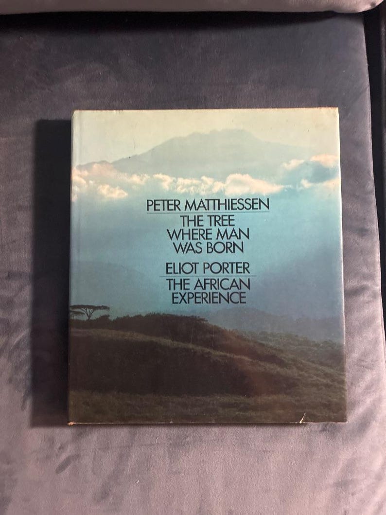 The Tree Where Man Was Born Peter Matthiessen First Edition Hardcover (1972) image 1