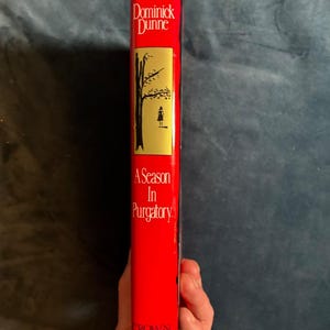 A Season in Purgatory by Dominick Dunne Signed 1993 First Edition Third Printing Near Fine/Near Fine Hardcover image 8