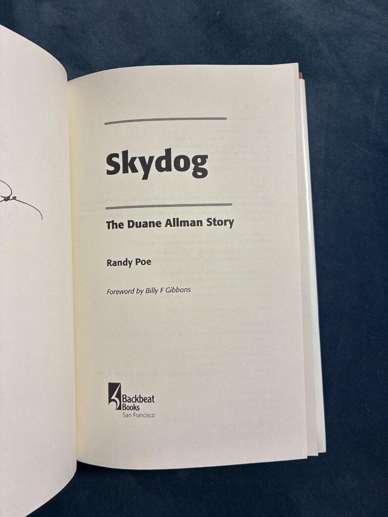 Skydog: Duane Allman-berättelsen av Randy Poe Signerad Första upplagan Första trycket Fin/Fin bild 6