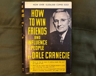 How to Win Friends and Influence People by Dale Carnegie (119th Printing)
