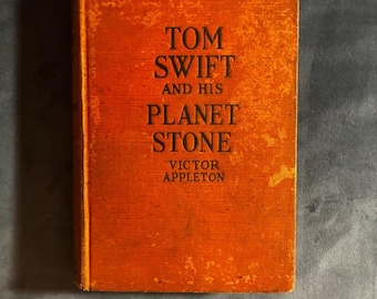 Tom Swift and His Planet Stone Victor Appleton 1935 First Edition First Printing Good Hardcover