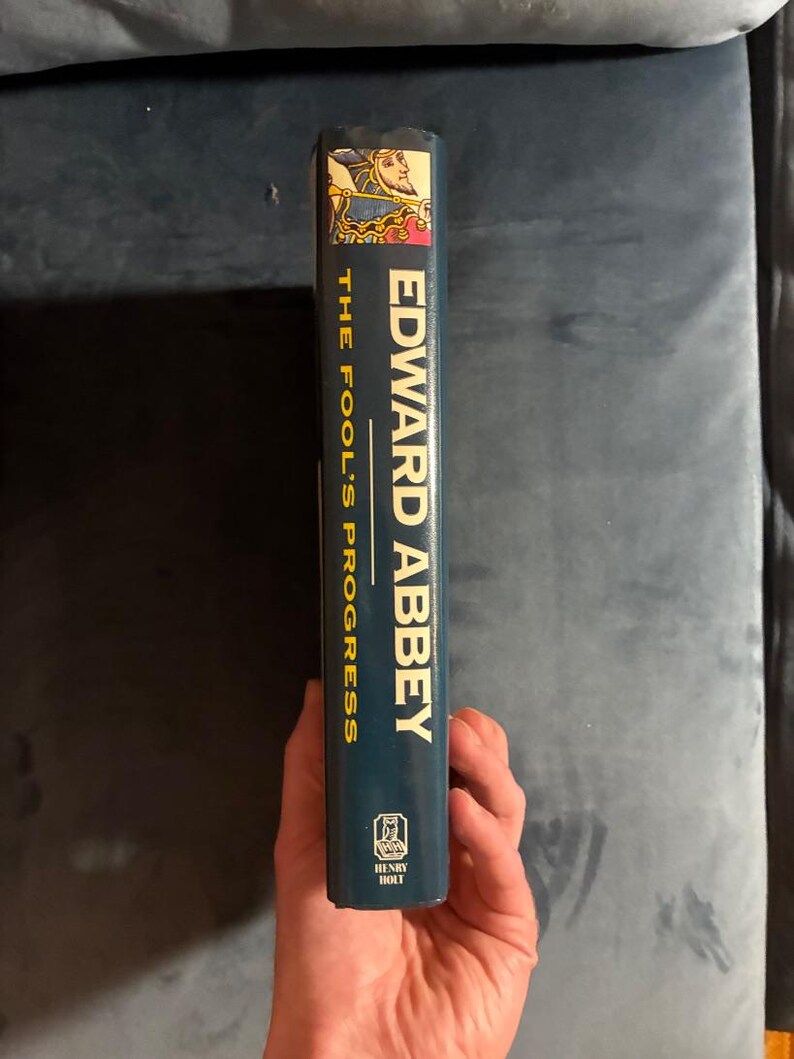 The Fool's Progress di Edward Abbey 1988 Prima edizione Prima stampa Quasi perfetto/Quasi perfetto immagine 9