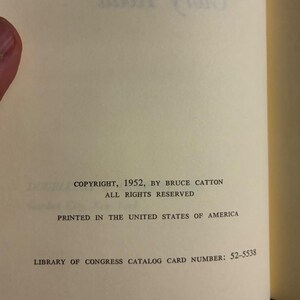 The Army of the Potomac (trilogy): Mr. Lincoln's Army; Glory Road; A Stillness at Appomattox by Bruce Catton 1962 Doubleday Edition image 5