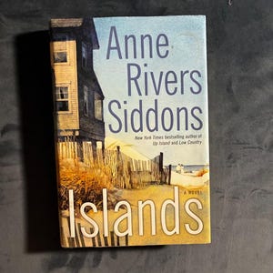 Islands by Anne Rivers Siddons Signed First Edition First Printing Very Good/Very Good Hardcover Signed image 1