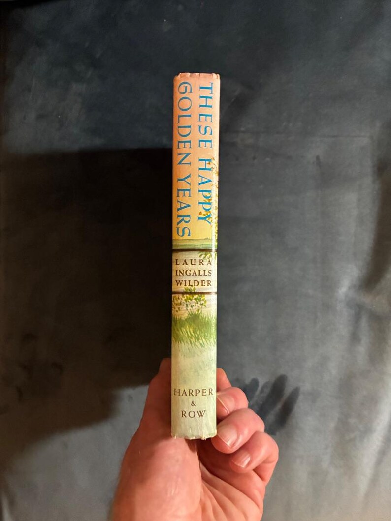 Estos felices años dorados de Laura Ingalls Wilder, edición de Harper & Row de 1953, reimpresión posterior, muy buen estado. imagen 8