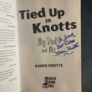 Tied Up in Knotts: My Dad and Me by Karen Knotts Signed 2021 First Edition First Printing Fine/Fine Hardcover image 3