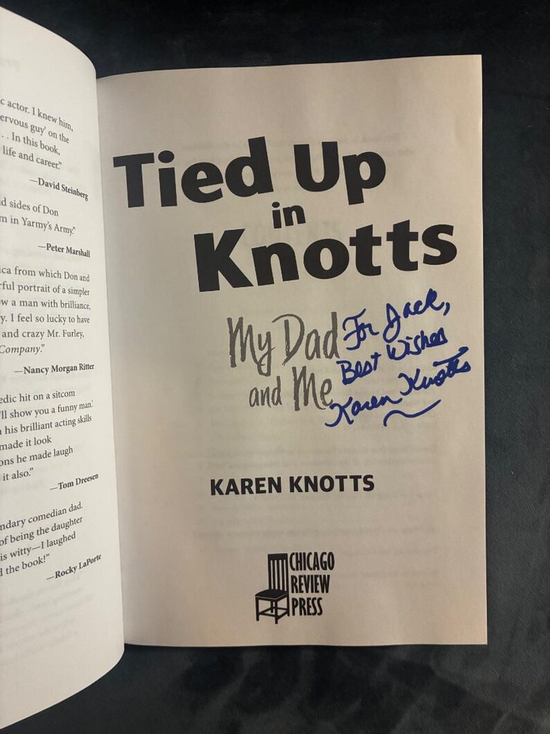 Tied Up in Knotts: My Dad and Me by Karen Knotts Signed 2021 First Edition First Printing Fine/Fine Hardcover image 3