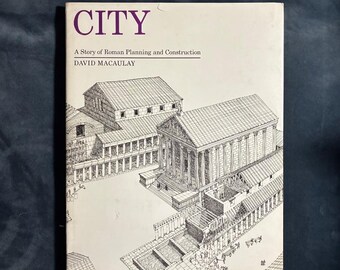 City: A Story of Roman Planning and Construction by David Macaulay 1974 First Edition Third Printing Very Good/Very Good