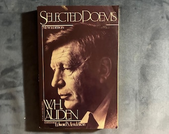 Selected Poems by W. H. Auden First Edition First Printing Very Good