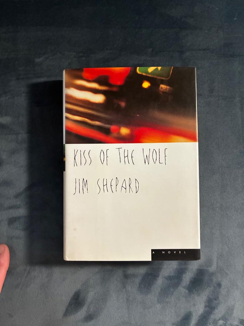 Kiss of the Wolf by Jim Shepard 1994 First Edition First Printing Fine/Near Fine image 1