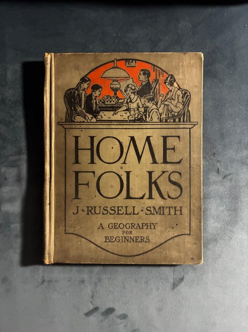 Home Folks: A Geography for Beginners by J. Russell Smith 1927 First Edition Good Hardcover image 1