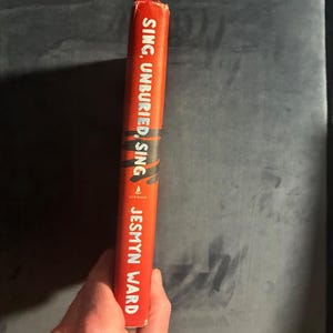 Sing, Unburied, Sing by Jesmyn Ward 2017 First Edition First Printing Near Fine/VG+ Hardcover image 8