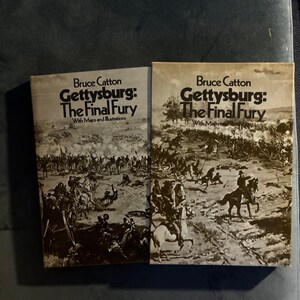 Gettysburg: La furia final de Bruce Catton, 1974, primera edición, tercera impresión, casi perfecto/casi perfecto imagen 2
