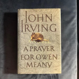 A Prayer for Owen Meany by John Irving 1989 First Edition First Printing Near Fine/Near Fine image 1