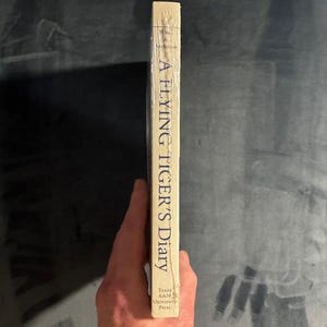 A Flying Tiger's Diary by Charles Bond, Jr., Terry H. Anderson, Texas A&M New in Wrapper image 3
