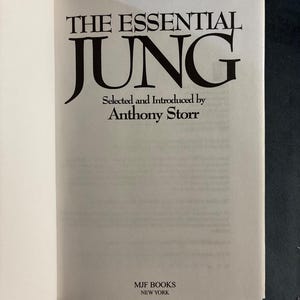 The Essential Jung by C. G. Jung; selected by Anthony Storr MJF Books edition Edition First Printing Fine/Near Fine Hardcover image 6