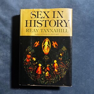 Sex in History by Reay Tannahill 1980 First Edition First Printing Near Fine/Very Good image 1