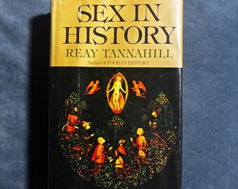 Sex in History by Reay Tannahill 1980 First Edition First Printing Near Fine/Very Good