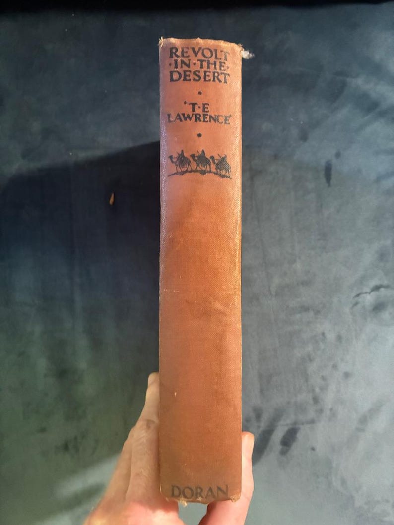 Revolt in the Desert by 'T. E. Lawrence' 1927 First Edition First Printing Good Hardcover image 2