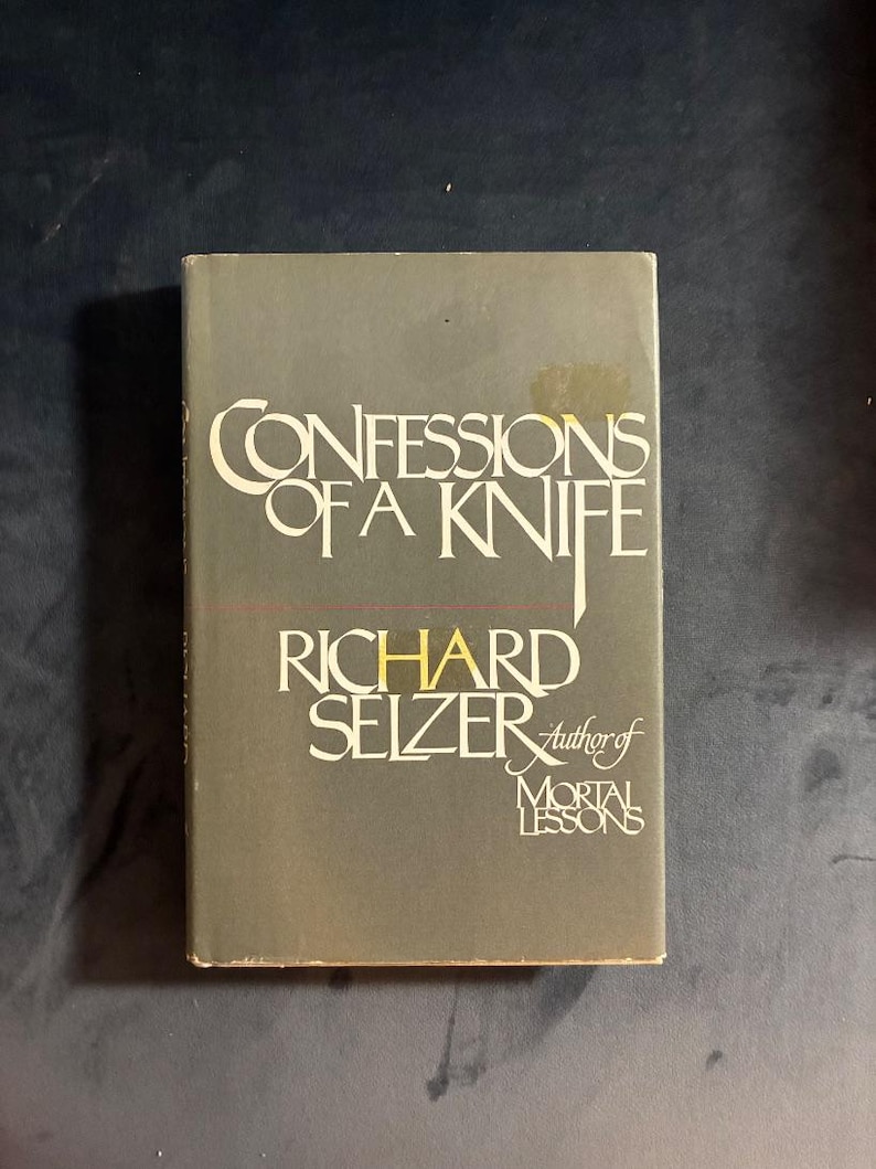 Confessions of a Knife by Richard Selzer 1979 First Edition First Printing Near Fine/Very Good image 1