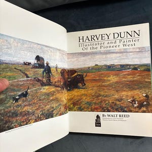 Harvey Dunn: Ilustrador y pintor del Oeste pionero por Walt Reed 2010 Primera edición Primera impresión Excelente/Casi excelente imagen 5