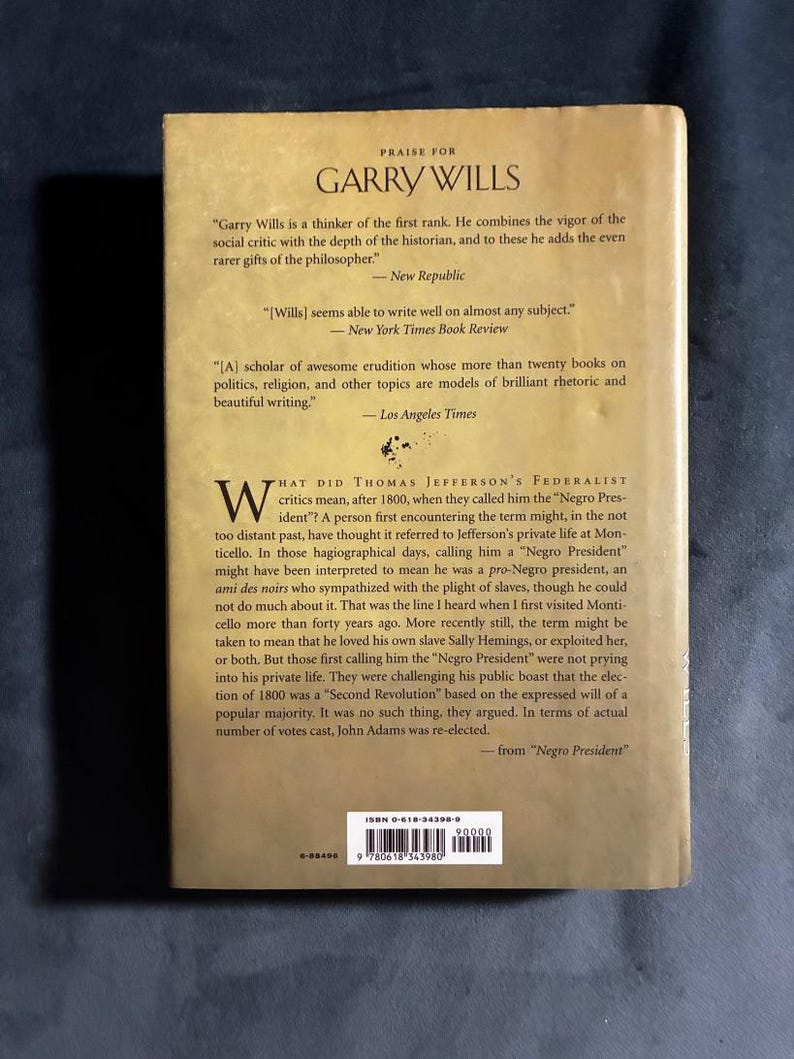 Negro President: Jefferson and the Slave Power by Garry Wills First Edition First Printing Fine/Very Good Hardcover image 1
