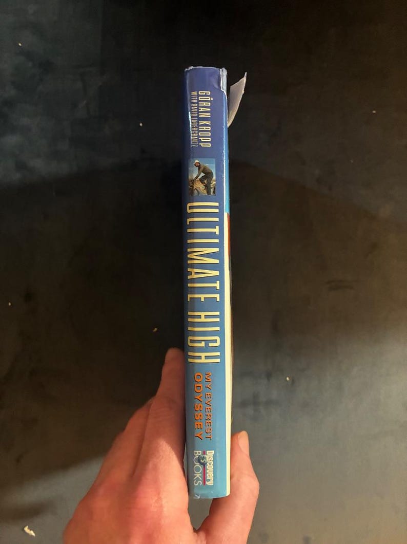 Ultimate High: My Everest Odyssey by Göran Kropp with David Lagercrantz 1999 First Edition Second Printing Near Fine/Very Good image 7