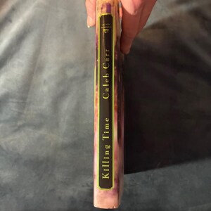 ケイレブ・カー著『キリング・タイム』2000年初版初刷、ハードカバー、美品/ほぼ美品 画像 7