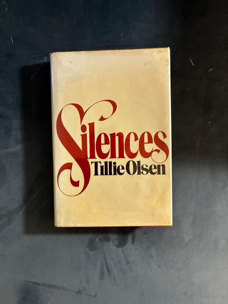 Silences di Tillie Olsen, 1978, Prima edizione, Prima stampa, Quasi perfetto/Ottimo, Copertina rigida immagine 1